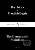 Kniha: The Communist Manifesto (Friedrich Engels a Karl Marx). Penguin Books, 2015 Kniha: The Communist Manifesto (Friedrich Engels a Karl Marx). Penguin Books, 2015