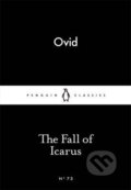 Kniha: The Fall of Icarus (Ovid). Penguin Books, 2015 Kniha: The Fall of Icarus (Ovid). Penguin Books, 2015