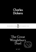 Kniha: The Great Winglebury Duel (Charles Dickens). Penguin Books, 2012 Kniha: The Great Winglebury Duel (Charles Dickens). Penguin Books, 2012