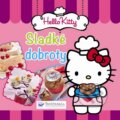 Kniha: Hello Kitty: Sladké dobroty (Svojtka&Co.). Svojtka&Co., 2015 Kniha: Hello Kitty: Sladké dobroty (Svojtka&Co.). Svojtka&Co., 2015