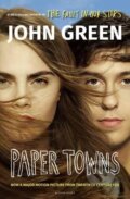 Kniha: Paper Towns (John Green). Bloomsbury, 2015 Kniha: Paper Towns (John Green). Bloomsbury, 2015