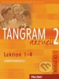 Kniha: Tangram aktuell 2 (Lektion 1 - 4) - Lehrerhandbuch (Anja Schürmann, Eduard von Jan, Rosa-Maria Dallapiazza a Sabine Dinsel). Max Hueber Verlag, 2004 Kniha: Tangram aktuell 2 (Lektion 1 - 4) - Lehrerhandbuch (Anja Schürmann, Eduard von Jan, Rosa-Maria Dallapiazza a Sabine Dinsel). Max Hueber Verlag, 2004