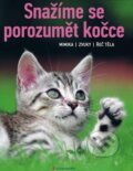 Kniha: Snažíme se porozumět kočce (Widmann Brigitte Rauth), 2015 Kniha: Snažíme se porozumět kočce (Widmann Brigitte Rauth), 2015