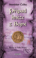 Kniha: Případ kněze z Bojné (Stanislav Češka). Moba, 2015 Kniha: Případ kněze z Bojné (Stanislav Češka). Moba, 2015