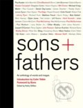 Kniha: Sons + Fathers (Hutchinson). Hutchinson, 2015 Kniha: Sons + Fathers (Hutchinson). Hutchinson, 2015