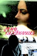 Kniha: Jeho královna (Irena Piloušková). Egmont ČR, 2015 Kniha: Jeho královna (Irena Piloušková). Egmont ČR, 2015