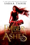 Kniha: An Ember in the Ashes (Sabaa Tahir). Razorbill, 2015 Kniha: An Ember in the Ashes (Sabaa Tahir). Razorbill, 2015