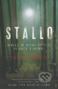 Kniha: Stallo (Stefan Spjut). Faber and Faber, 2015 Kniha: Stallo (Stefan Spjut). Faber and Faber, 2015