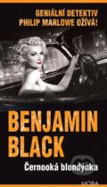 Kniha: Černooká blondýnka (Benjamin Black). Moba, 2016 Kniha: Černooká blondýnka (Benjamin Black). Moba, 2016