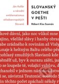 Kniha: Slovanský Goethe v Pešti (Róbert Kiss Szemán). Akropolis, 2012 Kniha: Slovanský Goethe v Pešti (Róbert Kiss Szemán). Akropolis, 2012
