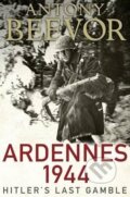 Kniha: Ardennes 1944 (Antony Beevor). Viking, 2015 Kniha: Ardennes 1944 (Antony Beevor). Viking, 2015