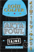 Kniha: Akta Fowl (Eoin Colfer). , 2007 Kniha: Akta Fowl (Eoin Colfer). , 2007