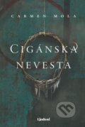 Kniha: Cigánska nevesta (Carmen Mola), 2023 Kniha: Cigánska nevesta (Carmen Mola), 2023