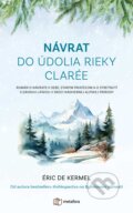 Kniha: Návrat do údolia rieky Clarée (Eric de Kermel), 2023 Kniha: Návrat do údolia rieky Clarée (Eric de Kermel), 2023