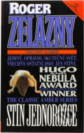 Kniha: Stín jednorožce (Roger Zelazny). Classic, 1993 Kniha: Stín jednorožce (Roger Zelazny). Classic, 1993