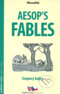 Kniha: Aesop's Fables / Ezopovy bajky (INFOA). INFOA, 2017 Kniha: Aesop's Fables / Ezopovy bajky (INFOA). INFOA, 2017
