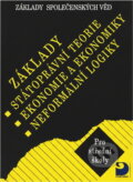 Kniha: Základy státoprávní teorie, ekonomie a ekonomiky, neformální logiky : základy společenských věd : pro střední školy (Bohuslav Eichler, Radovan Ryska a Vladimír Svoboda). Fortuna, 2001 Kniha: Základy státoprávní teorie, ekonomie a ekonomiky, neformální logiky : základy společenských věd : pro střední školy (Bohuslav Eichler, Radovan Ryska a Vladimír Svoboda). Fortuna, 2001