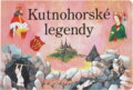 Kniha: Kutnohorské legendy (Vladislav Dudák). , 2002 Kniha: Kutnohorské legendy (Vladislav Dudák). , 2002