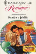 Kniha: Svatba v jehličí (Jeanne Allan). Harlequin, 1998 Kniha: Svatba v jehličí (Jeanne Allan). Harlequin, 1998
