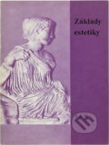Kniha: Základy estetiky : učební text pro střední školy (Miloš Jůzl). , 1992 Kniha: Základy estetiky : učební text pro střední školy (Miloš Jůzl). , 1992