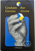 Kniha: Kus života (Graham Greene). Vyšehrad, 1974 Kniha: Kus života (Graham Greene). Vyšehrad, 1974