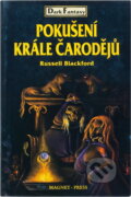 Kniha: Pokušení krále čarodějů (Russell Blackford). , 1995 Kniha: Pokušení krále čarodějů (Russell Blackford). , 1995