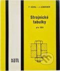 Kniha: Strojnické tabulky pro střední odborná učiliště (Jan Leinveber a Pavel Vávra). SNTL, 1984 Kniha: Strojnické tabulky pro střední odborná učiliště (Jan Leinveber a Pavel Vávra). SNTL, 1984