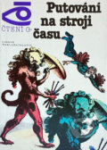 Kniha: Putování na stroji času (Vladimir Gakov). , 1988 Kniha: Putování na stroji času (Vladimir Gakov). , 1988