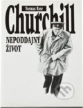 Kniha: Churchill : nepoddajný život (Norman Rose). Cesty, 1995 Kniha: Churchill : nepoddajný život (Norman Rose). Cesty, 1995
