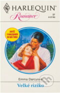 Kniha: Velké riziko (Emma Darcy). Harlequin, 1993 Kniha: Velké riziko (Emma Darcy). Harlequin, 1993