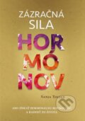 Kniha: Zázračná sila hormónov (Sanja Toljan), 2023 Kniha: Zázračná sila hormónov (Sanja Toljan), 2023