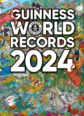 Kniha: Guinness World Records 2024 (Slovart CZ). Slovart CZ, 2023 Kniha: Guinness World Records 2024 (Slovart CZ). Slovart CZ, 2023