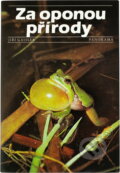 Kniha: Za oponou přírody (Jiří Gaisler). , 1984 Kniha: Za oponou přírody (Jiří Gaisler). , 1984