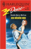 Kniha: Sen měsíční noci (Noelle Berry McCue). Harlequin, 1994 Kniha: Sen měsíční noci (Noelle Berry McCue). Harlequin, 1994