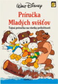 Kniha: Příručka mladých svišťů : tajná kniha na hraní doma i venku (). , 1992 Kniha: Příručka mladých svišťů : tajná kniha na hraní doma i venku (). , 1992