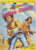 Kniha: Indián Charly (Frank Laramy). Ivo Železný, 1994 Kniha: Indián Charly (Frank Laramy). Ivo Železný, 1994