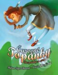 Kniha: Čarovné topánky (Lucia Dunajová a Milan Igor Chovan). Epos, 2015 Kniha: Čarovné topánky (Lucia Dunajová a Milan Igor Chovan). Epos, 2015