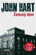 Kniha: Železný dům (John Hart). Vyšehrad, 2017 Kniha: Železný dům (John Hart). Vyšehrad, 2017