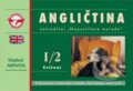 Kniha: Angličtina I/2 - cvičenie (Vladimír Nepustil). Nepustilova jazyková škola, 2005 Kniha: Angličtina I/2 - cvičenie (Vladimír Nepustil). Nepustilova jazyková škola, 2005