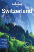 Kniha: Switzerland (Nicola Williams a kolektiv). Lonely Planet, 2015 Kniha: Switzerland (Nicola Williams a kolektiv). Lonely Planet, 2015