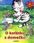 Kniha: O koťátku z domečku (Nakladatelství Junior). Nakladatelství Junior, 2010 Kniha: O koťátku z domečku (Nakladatelství Junior). Nakladatelství Junior, 2010