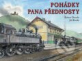 Kniha: Pohádky pana přednosty (Jiří Bouda a Robert Drozda). Nakladatelství Junior, 2015 Kniha: Pohádky pana přednosty (Jiří Bouda a Robert Drozda). Nakladatelství Junior, 2015