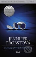 Kniha: Hledání vytouženého dne (Jennifer Probst). Ikar CZ, 2015 Kniha: Hledání vytouženého dne (Jennifer Probst). Ikar CZ, 2015