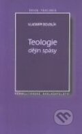 Kniha: Teologie dějin spásy (Vladimír Boublík). Karmelitánské nakladatelství, 2002 Kniha: Teologie dějin spásy (Vladimír Boublík). Karmelitánské nakladatelství, 2002