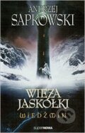 Kniha: Wiedzmin: Wieza jaskolki (Andrzej Sapkowski), 2014 Kniha: Wiedzmin: Wieza jaskolki (Andrzej Sapkowski), 2014