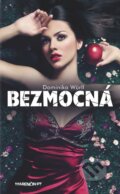 Kniha: Bezmocná (Dominika Würll). Marenčin PT, 2015 Kniha: Bezmocná (Dominika Würll). Marenčin PT, 2015