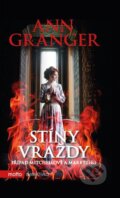 Kniha: Stíny vraždy (Ann Granger). Motto, 2015 Kniha: Stíny vraždy (Ann Granger). Motto, 2015
