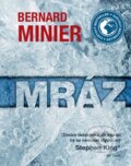 Kniha: Mráz (český jazyk) (Bernard Minier), 2015 Kniha: Mráz (český jazyk) (Bernard Minier), 2015