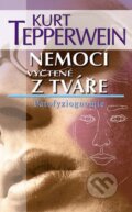 Kniha: Nemoci vyčtené z tváře (Kurt Tepperwein). NOXI, 2012 Kniha: Nemoci vyčtené z tváře (Kurt Tepperwein). NOXI, 2012