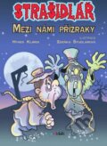 Kniha: Strašidlář – Mezi námi přízraky (Hynek Klimek a Zdeňka Študlarová). Grada, 2015 Kniha: Strašidlář – Mezi námi přízraky (Hynek Klimek a Zdeňka Študlarová). Grada, 2015